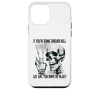 Badass Skeleton Going Through Hell, Own It! Dark Humour Goth Coque pour iPhone 12 Mini