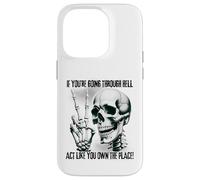 Badass Skeleton Going Through Hell, Own It! Dark Humour Goth Coque pour iPhone 14 Pro