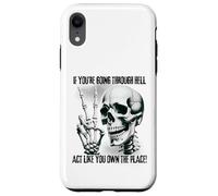 Badass Skeleton Going Through Hell, Own It! Dark Humour Goth Coque pour iPhone XR