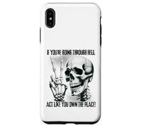 Badass Skeleton Going Through Hell, Own It! Dark Humour Goth Coque pour iPhone XS Max