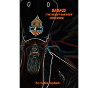 Badass: The Harley Davidson Experience