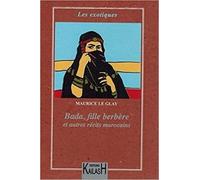 Badda, Fille Berbère Et Autres Récits Marocains