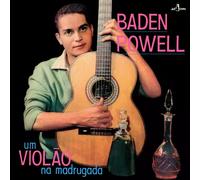 Baden Powell – Um Violao Na Madrugada – Vinyle 180 g Éd. limitée (titres bonus) – Import Espagne