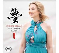 Bader,Lydia Maria - Chinese Dreams-Klavierwerke