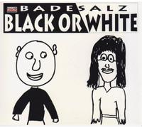Badesalz - Black Or White (Michael Jackson) [Import]