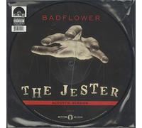 Badflower - The Jester (Acoustic Version) / Everybody Wants To Rule The World (Live At SiriusXM) [VINYL]