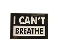 Badge à épingle en métal avec inscription I Can't Breathe BLM - Sensibilisation au racisme
