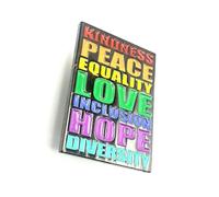 Badge à épingle en métal émaillé coloré avec inscription « Kindness Peace Equality Love Inclusion Hope Diversity » Noir arc-en-ciel, Métal