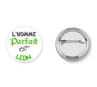 Badge broche pins l'homme parfait est lion signe astro 37mm handmade cadeau