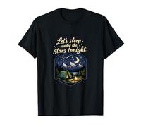 Badge de Camping Lets Sleep Under The Stars Tonight T-Shirt