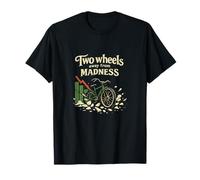 Badge de Motard Vintage « Two Wheels Away from Madness » T-Shirt