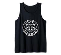 Badge drôle « Become Ungovernable Rebellious Raccoon » Débardeur