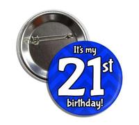 Badge fantaisie avec inscription « It's My 21st Twenty First Birthday », Métal, Métal.