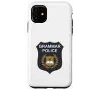 Badge Grammar Police to Serve and Correct English Teacher Coque pour iPhone 11