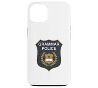 Badge Grammar Police to Serve and Correct English Teacher Coque pour iPhone 13