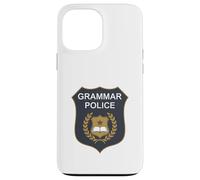 Badge Grammar Police to Serve and Correct English Teacher Coque pour iPhone 13 Pro Max