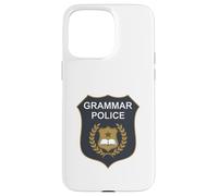 Badge Grammar Police to Serve and Correct English Teacher Coque pour iPhone 15 Pro Max