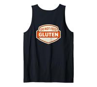 Badge Humoristique « Do Not Feed The Gluten Intollerance » Débardeur