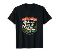 Badge « Wake Up Hike Up Chill Out Camping Mountain » T-Shirt