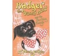 Badger the Mystical Mutt and the Barking Boogie Jackson, Laura (Auteur)