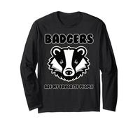 Badgers are My Favorite People: Funny Dachs Fan Outfit! Manche Longue