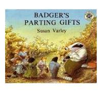 Badger's Parting Gifts Susan Varley (Auteur)
