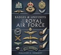 Badges & Uniforms of the Royal Air Force