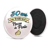 Badgmania Magnet Aimant 30 Ans de Mariage - Noces de Perle - Idée Cadeau Original Couple - Aimant Réfrigérateur Souvenir - Fabriqué en France - Ø 59 mm