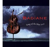 Badiane - Song of The Blue Tree