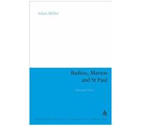 Badiou, Marion And St Paul