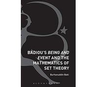 Badiou's Being And Event And The Mathematics Of Set Theory