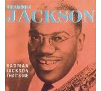 Badman Jackson That's Me