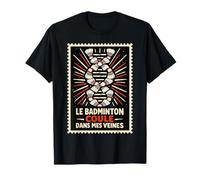 Badminton coule dans Mes veines Humoristiques T-Shirt