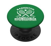 Badminton Like Ballet Control Strength Mind Citation PopSockets PopGrip Adhésif
