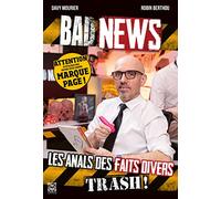 Badnews, les anals des faits divers trash
