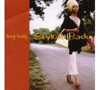 Badu, Erykah - Bag Lady