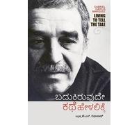 Badukiruvude Kathe Helalikke Living To Tell the Tale