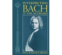 BADURA-SKODA:INTERPRETING BACH AT KEYBOARD TRANS:CLAYTON PAPER