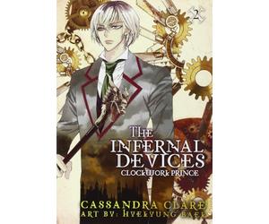 Baek, Hye-Kyung - The Infernal Devices: Clockwork Prince