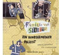 Bär,Dietmar - Familie Von Stibitz - Ein Hundsgemeiner Polizist