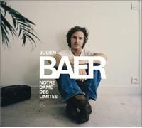 Julien Baer – Notre-Dame des Limites – CD – Digipack