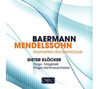 Bärmann, Mendelssohn : Pièces concertantes pour clarinettes. Klöcker, Porgo, Magistrelli.