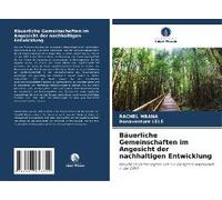 Bäuerliche Gemeinschaften Im Angesicht Der Nachhaltigen Entwicklung