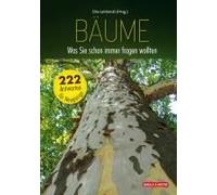 Bäume: Was Sie Schon Immer Fragen Wollten