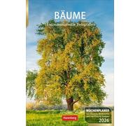 Bäume Wochenplaner 2026 - 53 stimmungsvolle Fotografien: Faszinierende Baumfotos, Zitate und Kurztexte in einer Hommage an den Wald. Praktischer ... viel Raum für Notizen. Natur-Kalender 2026