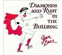 Baez, Joan - Diamonds & Rust in the Bullrin