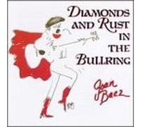 Baez, Joan - Diamonds & Rust in The Bullring