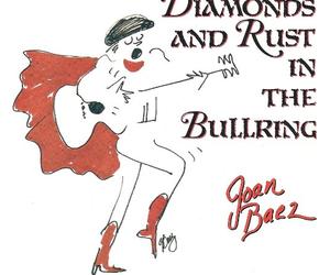 Baez, Joan - Diamonds & Rust in The Bullring