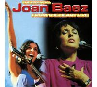 Baez Joan - From the Heart Live