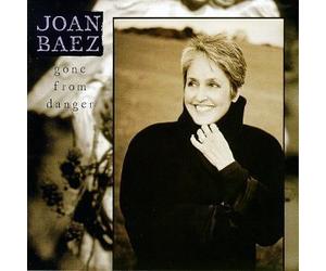Baez, Joan - Gone From Danger by Baez, Joan (1997-09-23)